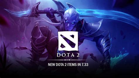 dota 2 patch notes 7.33